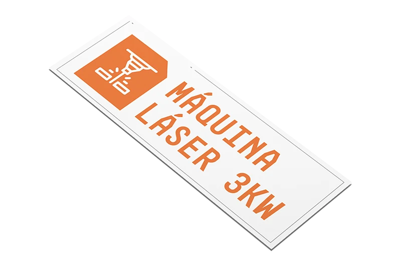 Señaletica impresa para señalar máquina laser en producción